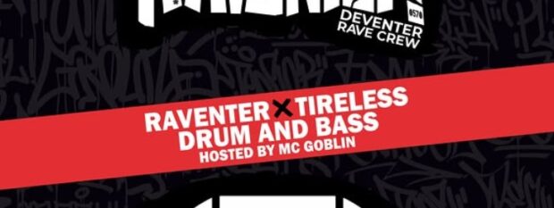 Raventer x Tireless in Walhalla Deventer